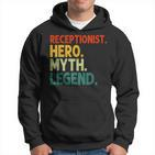 Receptionist Hero Myth Legend Vintage Rezeptionist Hoodie