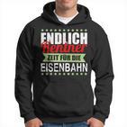 Rentner Eisenbahn Geschenk Rente Modelleisenbahn Hoodie