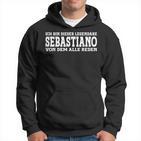 Sebastiano Lustiges Vorname Namen Spruch Sebastiano Hoodie