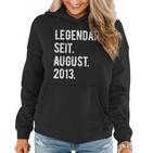 10 Geburtstag Geschenk 10 Jahre Legendär Seit August 2013 Frauen Hoodie