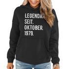 44 Geburtstag Geschenk 44 Jahre Legendär Seit Oktober 1979 Frauen Hoodie