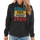 63 Year Old Awesome Since Januar 1960 63 Geburtstag Geschenke Frauen Hoodie