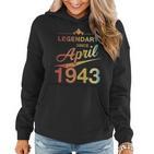 80 Geburtstag 80 Jahre Alt Legendär Seit April 1943 V4 Frauen Hoodie