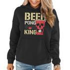 Beer Pong King Alkohol Trinkspiel Beer Pong Frauen Hoodie