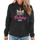 Einhorn Geburtstag Papa Des Geburtstags Mädchen Geschenk V2 Frauen Hoodie