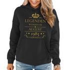 Geburtstag Jahrgang August 1985 Legenden Frauen Hoodie