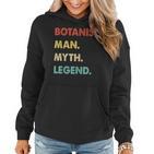 Herren Botaniker Mann Mythos Legende Frauen Hoodie