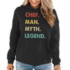 Herren Chef Mann Mythos Legende Frauen Hoodie