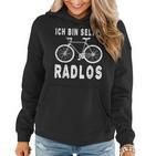 Ich Bin Selten Radlos Fahrradfahrer Fahrrad Fahren Frauen Hoodie