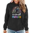 Lgbtq Wir Sind Alle Menschen Frauen Hoodie