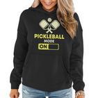 Pickleball Modus Ein Pickleball Schläger Und Ball Frauen Hoodie