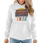 Herren Vintage Der Mann Mythos Die Legende 1932 91 Geburtstag Frauen Hoodie