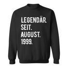 24 Geburtstag Geschenk 24 Jahre Legendär Seit August 1999 Sweatshirt