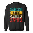 32 Year Old Awesome Since Januar 1991 32 Geburtstag Geschenke Sweatshirt