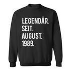 34 Geburtstag Geschenk 34 Jahre Legendär Seit August 1989 Sweatshirt