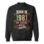 40 Geburtstag Männer 40 All Legends Are Born In März 1981 Sweatshirt