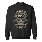 67 Geburtstag Geschenk Mann Mythos Legende März 1956 Sweatshirt