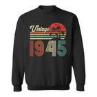 78 Jahre Vintage 1945 Sweatshirt, Retro Geburtstagsgeschenk