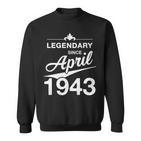 80 Geburtstag 80 Jahre Alt Legendär Seit April 1943 V3 Sweatshirt