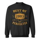 Best Of 2003 Jahrgang 20 Geburtstag Herren Damen Geschenk Sweatshirt