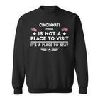 Cincinnati Ohio Ort Zum Besuchen Bleiben Usa City Sweatshirt
