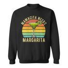 Damen Mamacita Needs A Margarita Lustiger Muttertag Sweatshirt