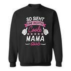 Damen Sweatshirt Coole Mama, Lustiges Design für Mütter