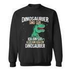 Dinosaurier Sind Süß T-Rex Sweatshirt