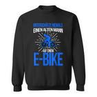E-Bike Herren Spruch Elektrofahrrad Mann Fahrrad Sweatshirt
