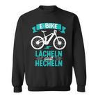 E Bike Lächeln Statt Hecheln Fahrradfahrer Mountainbike Sweatshirt
