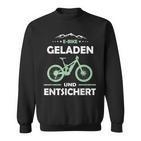 E-Mtb Geladen Und Entsichert E-Bike Sweatshirt