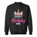 Einhorn Geburtstag Papa Des Geburtstags Mädchen Geschenk V2 Sweatshirt