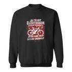 Fahrrad Elektrofahrrad Spruch Lustig Motiv Radfahren Bike Sweatshirt