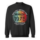 Fantastisch Seit März 1975 Männer Frauen Geburtstag Sweatshirt