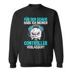 Gamer Zocker Controller Sweatshirt, Lustiger Spruch zum Zocken