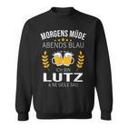 Herren Lutz Name Geschenk-Idee Geburtstag Lustiger Spruch Sweatshirt