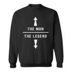 Herren The Man The Legend Humor Lustig Sarkastisch Sweatshirt