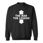 Herren The Man The Legend Lustiges Mann Legende Pfeile Männer Sweatshirt