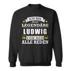 Herren Name Ludwig Vorname Namensgeschenke Namenstag Sweatshirt