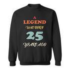 A Legend Was Born Jahrestag Vintage Farben Sweatshirt