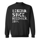 Legend Since December 1984 Geburtstagsfeier Frau Ehemann Sweatshirt