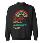 Legend Since Januar 1962 61 Geburtstag Geschenk Born In 1962 Sweatshirt