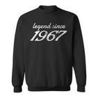 Legende Seit 1967 Geburtstag Jubiläum Sweatshirt