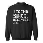 Legende Seit Dezember 2001 Geburtstag Sweatshirt für Sohn & Tochter