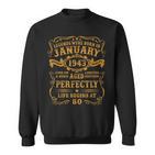 Legenden Januar 1943 Sweatshirt, 80. Geburtstag Mann V10