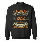 Legenden Wurden Im 2012 Geboren 11 Geburtstag 11 Jahre Sweatshirt