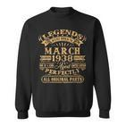 Legenden Wurden Im März 1938 Geschenk 85 Geburtstag Mann V7 Sweatshirt