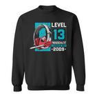 Level 13 Jahre Geburtstags Junge Gamer 2009 Geburtstag V2 Sweatshirt
