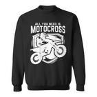 Motocross Für Biker I Dirt Bike I Cross Enduro Sweatshirt