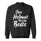 Opa Helmut Ist Der Beste Witziges Geschenk Sweatshirt